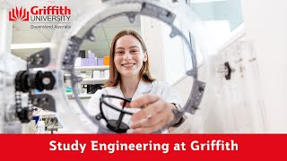 Study Engineering at Griffith University
