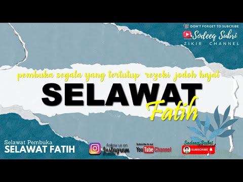 SELAWAT AL FATIH