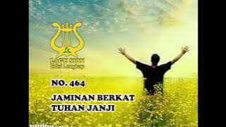 Download lagu JAMINAN BERKAT TUHAN JANJI - LAGU SION NO. 464 | LAGU ROHANI KRISTEN | LAGU ROHANI| LAGU PUJIAN