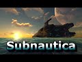 Subnautica is nice