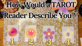 How Would a Tarot Reader Describe You? 🔮 Pick a Card 💕