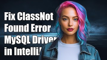 Fixing ClassNotFoundException for com.mysql.cj.jdbc.Driver in IntelliJ IDEA