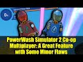 PowerWash Simulator 2 Co-op Multiplayer: A Great Feature with Some Minor Flaws