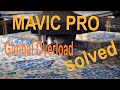 Mavic Pro Gimbal Overload Solved