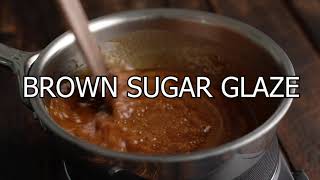 Brown Sugar Glaze Recipe