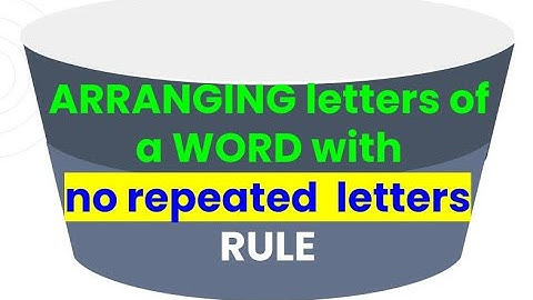 Rule for arranging a word with no repeated letters
