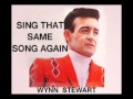 WYNN STEWART - Sing That Same Song Again (1967)