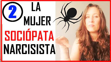 ¿Qué es una mujer sociópata narcisista?