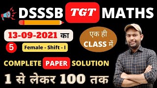Dsssb Tgt Maths Female Paper 2021 Solution | 13/09/2021 Shift - 1st Dsssb Tgt Maths Paper Solution-5