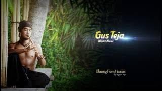 Bali World Music, Gus Teja, Blessing From Heaven