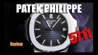 Patek Philippe Nautilus 5711 - Review