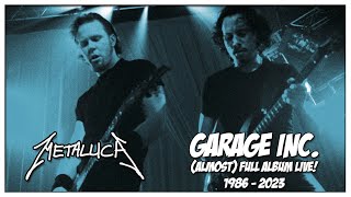 METALLICA: GARAGE INC. [Almost Full Album Live 1986-2023][HD]
