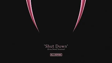 BLACKPINK - 'Shut Down' || BORN PINK TOUR (Live Band Studio Version)