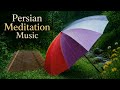 Persian Santoor in the Rain / Nature Ambience for calm Mindz. 432H موسیقی آرامش‌بخش برای سنتور