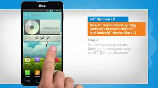 Troubleshoot syncing problems between Hotmail™ and Android™ device (Part-1)
