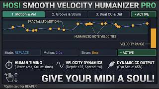 Stop Writing Robotic MIDI! Hosi Smooth Velocity Humanizer Pro Overview screenshot 5