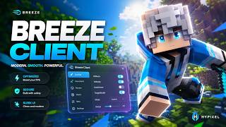 Breeze Client (1.21 - 1.21.11+) - Best Free Minecraft Hacked Client for PvP in 2026! | Java ⚡ 🔥
