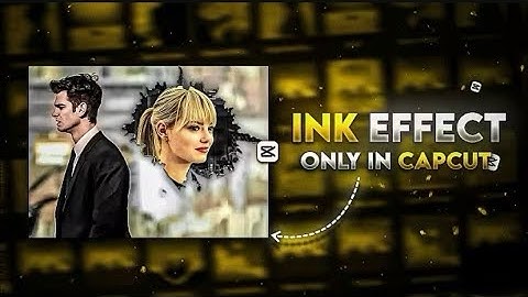 INK SPLASH EFFECT - INK EFFECT TUTORIAL CAPCUT | CAPCUT TRENDING EFFECT TUTORIAL || ENZO YT