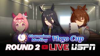 USPN PRESENTS CM17 VIRGO CUP ROUND 2