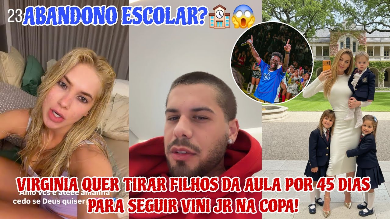 ​ZÉ FELIPE PROIBIU?Virginia revela plano de levar as filhas para a Copa com Vini jr e gera polêmica!