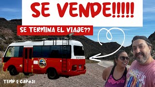 PORQUE VENDEMOS nuestro MOTORHOME ?? . Rodanteando Ando TEMP 2 CAP # 31