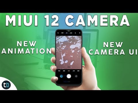 MIUI 12 Camera Update | New Camera Ui, New Camera Animation