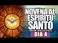 Novena al Espíritu Santo//Día 4//Hoy Lunes 25 de Mayo de 2020