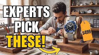 7 CHEAP Watches Experts Recommend Buying Instead Of a $10,000 Rolex