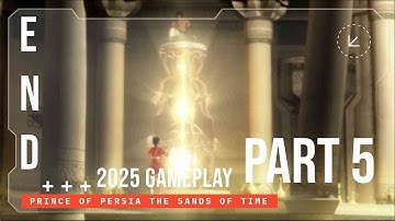 Prince of Persia:The Sands of Time Gameplay Walkthrough Part 5 Full Game No Commentary [1080p 60FPS]
