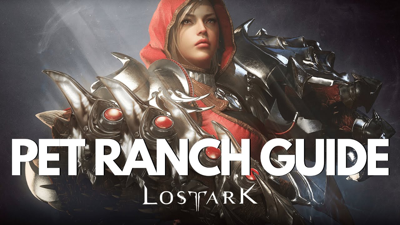 Lost Ark PET RANCH GUIDE - How To Get Pet Ranch? Rewards and Gameplay ...