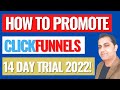How To Promote Clickfunnels 14 Day Trial Affiliate Link As A New Clickfunnels Affiliate