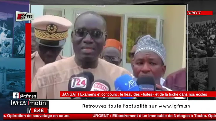 JANGÀT - Ismaïla MBODJI| Examens et concours : le fléau des "fuites" et de la triche dans nos écoles