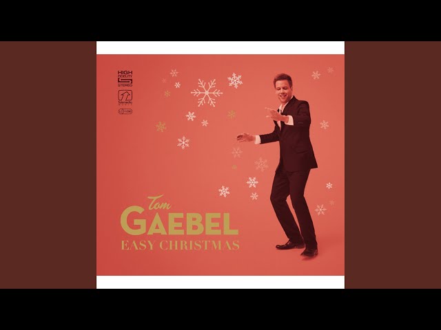 Tom Gaebel - All I Want For Christmas Is You