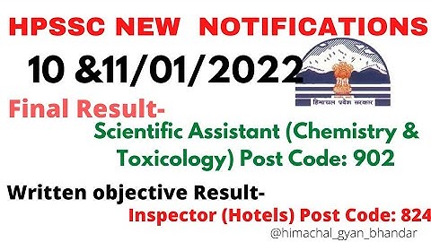 Hpssc Final &Written Exam Result of Scientific Assistant-902 And Inspector (Hotels)-824 Respectively