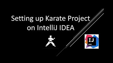 Setting up Karate Framework on IntelliJ IDEA