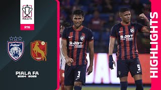 Johor Darul Ta'zim 4-0 Kelantan Darul Naim FC | Highlights Piala FA 2024-2025 | R16