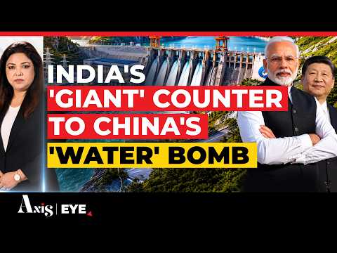 India BLOCKS China's 'Water Weapon'; Fortifies The Siang To Counter Beijing's Brahmaputra Move