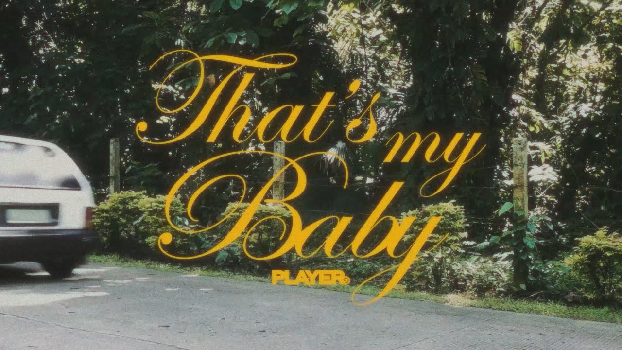 PLAYERTWO    THATS MY BABY Official Music Video