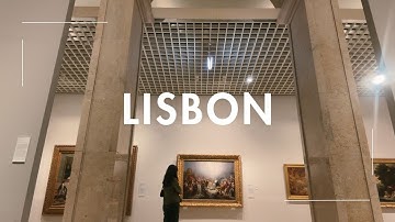 a short vlog in Lisbon | visiting MNAA & stopping by Manteigaria