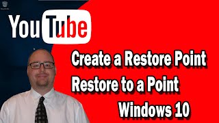 how to create a system restore point in windows 10 and restore a restore point