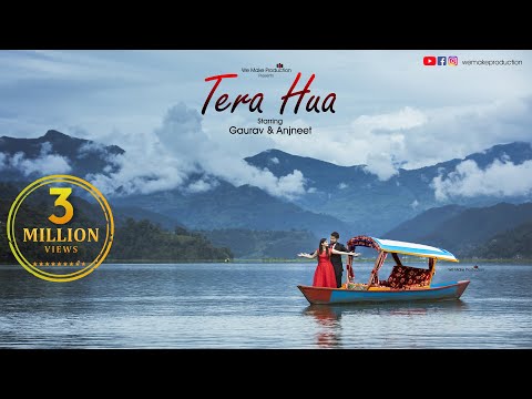 Best Pre wedding video shoot  || Gaurav & Anjneet  || Tera Hua || Nepal