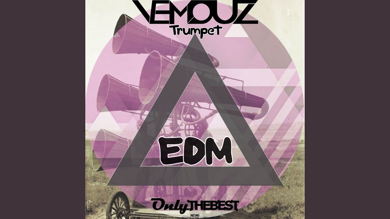 Trumpet (EDM) YouTube Music