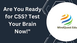CSS MCQs Practice | Boost Your Exam Prep with Smart Questions!