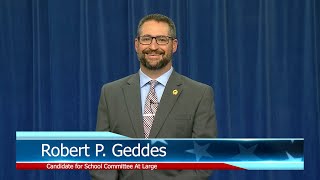 Election 2025 Candidate Statement - Robert P. Geddes