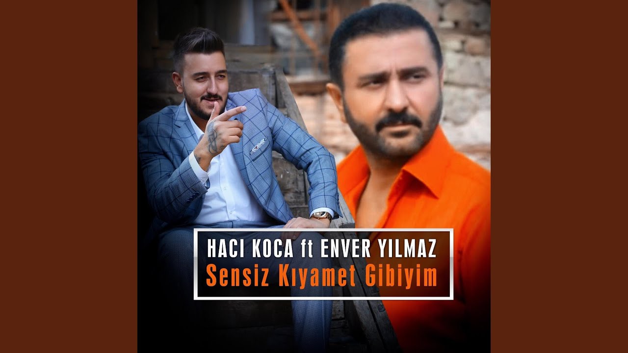 Sensiz Kyamet Gibiyim feat Hac Hoca