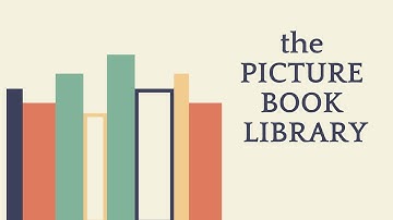Welcome to The Picture Book Library