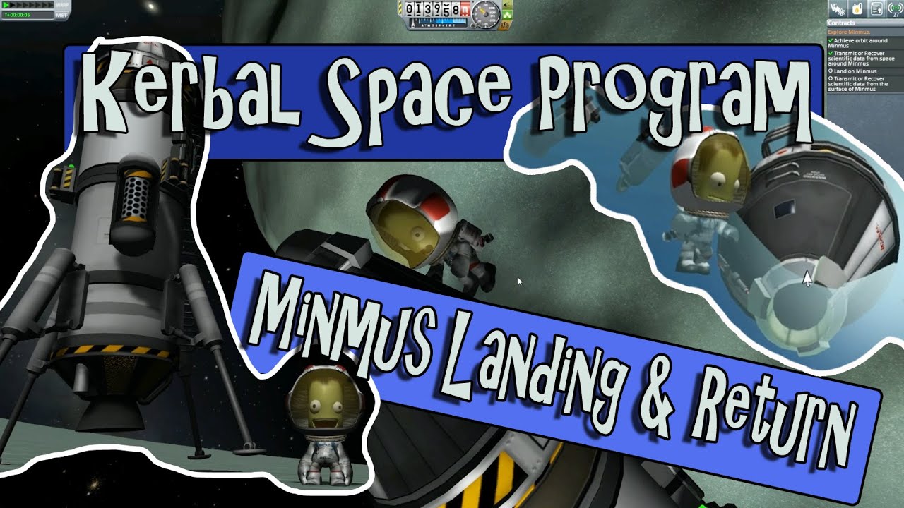 Kerbal Space Program TUTORIAL | Contracts & Budgets | Minmus Landing ...