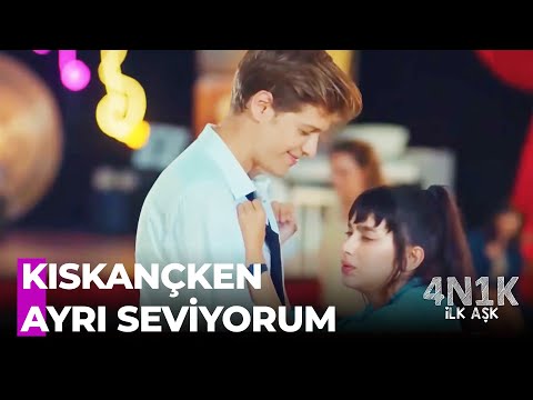 Kıskançlık Ruhun Gıdasıdır - 4N1K İlk Aşk Özel Sahneler