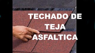 Techado de teja ASFALTICA