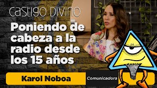 Castigo Divino: Karol Noboa